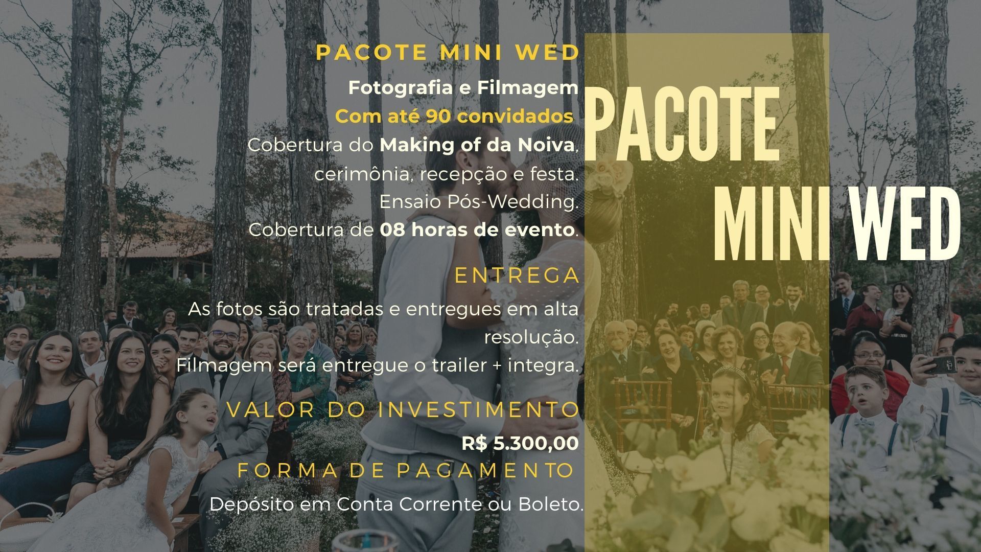 Foto Invest-Wedding-2020 | Primeiro Semestre  Foto Invest-Wedding-2020 | Primeiro Semestre  - Imagem 9