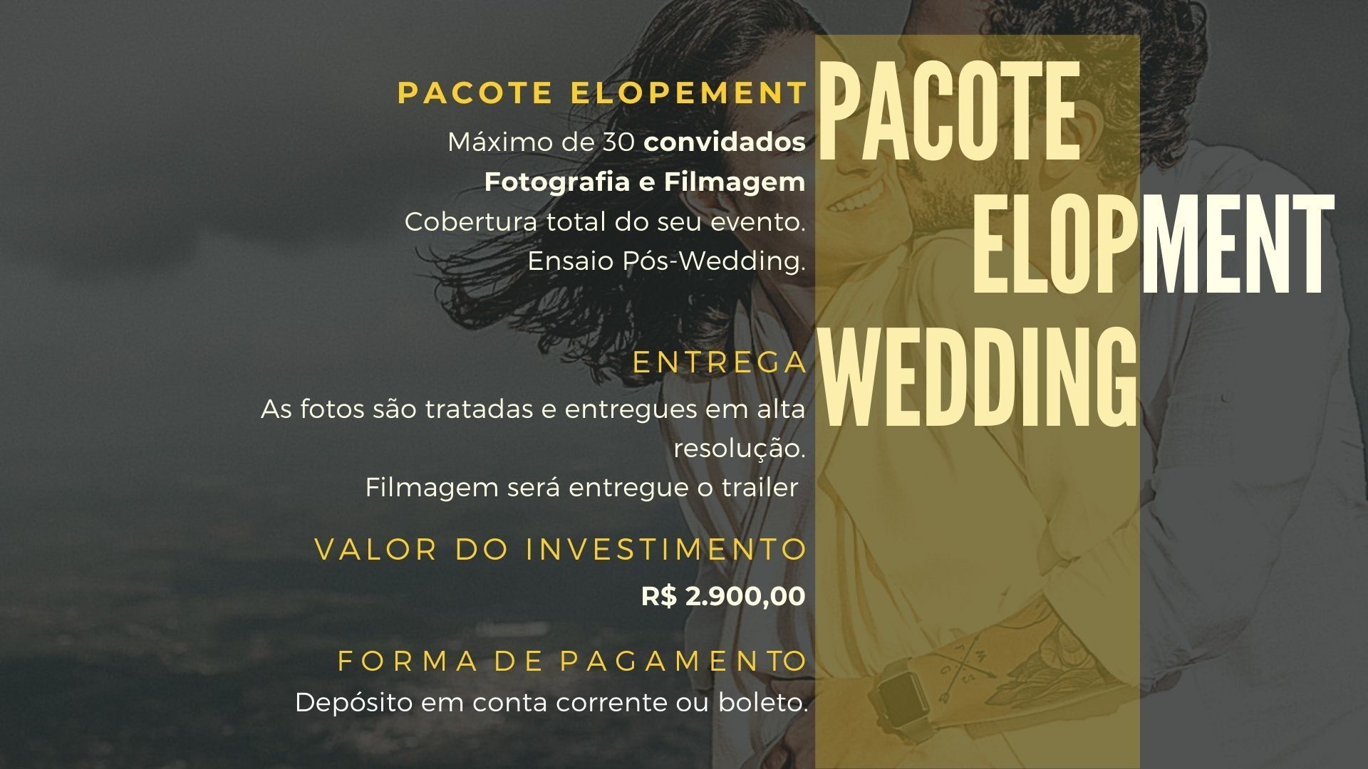 Foto Invest- Elopment Wedding  Foto Invest- Elopment Wedding  - Imagem 7